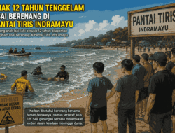 ‎Bocah 12 Tahun Tenggelam di Pantai Tiris Indramayu,Ditemukan Meninggal Dunia Setelah 4 Jam Pencarian